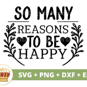 So viele Gründe glücklich zu sein SVG PNG | Boho Zitate Boho Sprüche Mädchen Himmlisch Floral Blume Elemente mystisch Shirt Becher Cricut Cut File