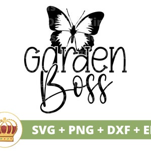 Garten Boss SVG | Gartenarbeit svg Gemüse Bauer Pflanze Papa Mama Liebhaber Dame Gärtnerin Pflanzen Topf Blume Frühling PNG Becher Shirt Cricut Cut Datei