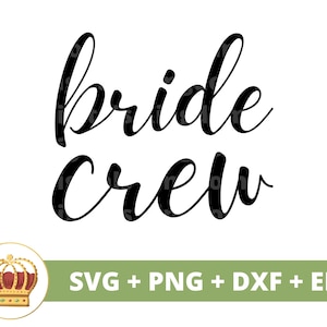 Equipo de novia SVG / Boda Novia Novio Fiesta nupcial Signo Matrimonio Sr. Señora Dama de honor Despedida de soltera PNG Taza camiseta Cricut Cut File