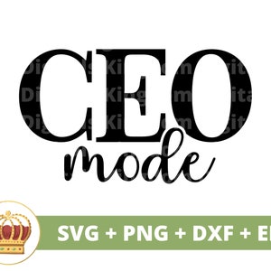 CEO-modus SVG | Girl Boss Babe Lady CEO ondernemer eigenaar kleine onderneming sterke vrouw inspirerende mok t-shirt Cricut gesneden bestand silhouet