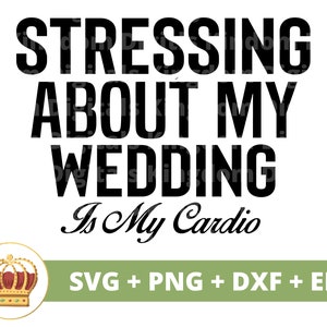 Destacando sobre mi boda es mi cardio SVG / Boda Novia Novio Esposa Esposo Fiesta Nupcial Signo Mr Mrs Matrimonio PNG Taza t Camisa Cortar Archivo