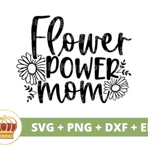 Mãe Flower Power SVG | Dia das Mães svg mamãe, mãe, vida engraçada da mãe, primeiro dia das mães, citações do dia das mães, camisa de caneca arquivo de corte PNG