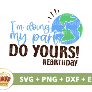 Ik doe mijn deel, doe het jouwe SVG | Dag van de aarde, Recycling, Veganistisch, Natuur, Moeder Aarde, prullenbak, png Shirt Cricut Cut-bestand Silhouet
