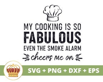 My Cooking is Fabulous SVG | Kitchen Sign Baking Chef Pot Holder Towel Funny Apron Sayings Quotes Farmhouse Decor Cut Files PNG