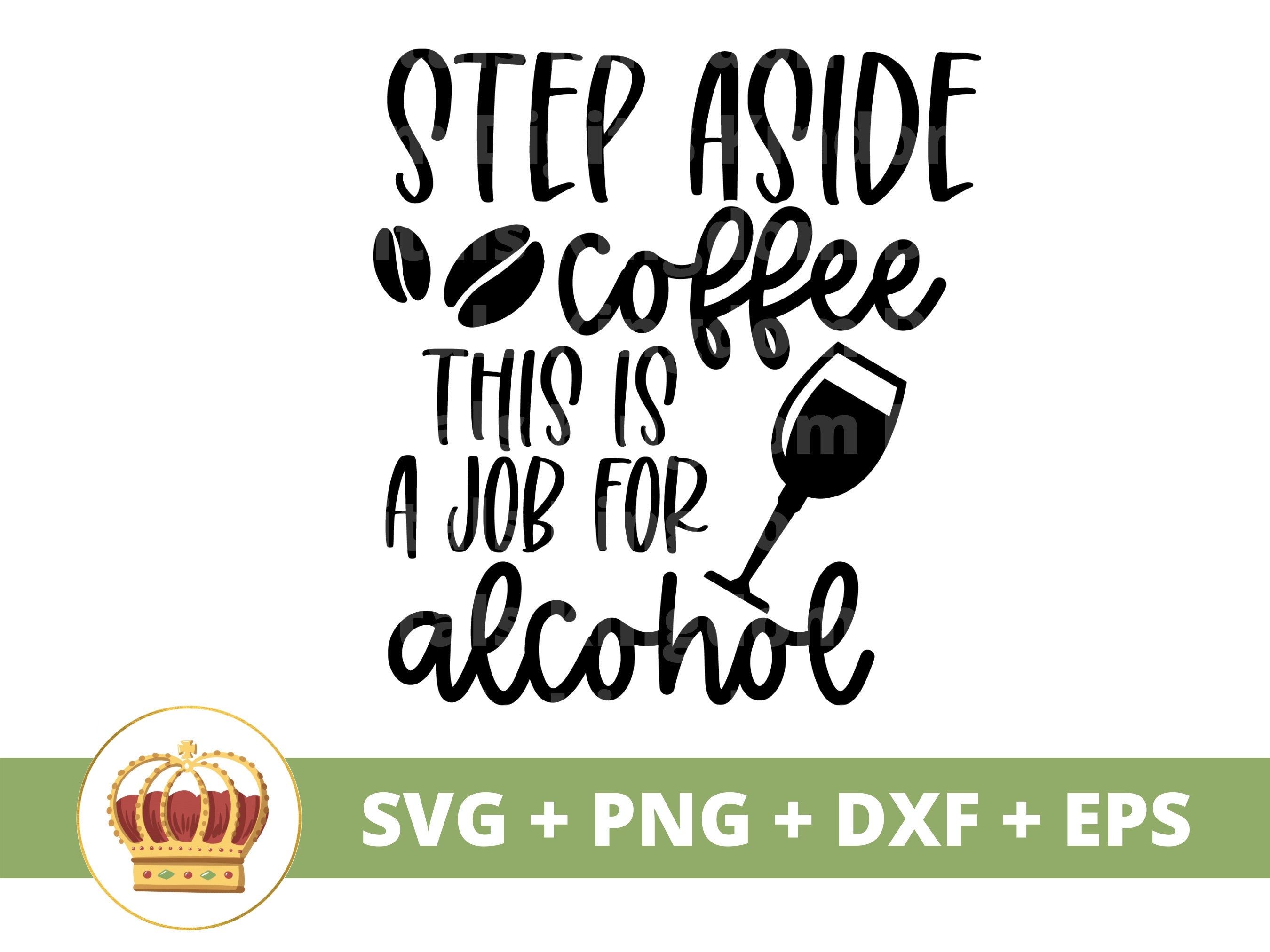 Step Aside Coffee, This is a Job for Alcohol - Funny Kitchen/Bar Towel