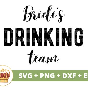 Novias bebiendo equipo SVG / Boda Novia Novio Fiesta nupcial Signo Matrimonio Sr. Señora Dama de honor Despedida de soltera PNG Taza camiseta Cricut Cut File