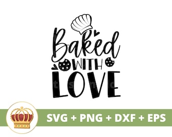 Baked With Love SVG | Oven Mitt svg, Kitchen Towel, Christmas Baking, Pot Holder, Baker, Chef, Apron, Cooking Sign Decor, Mug png, Cut Files