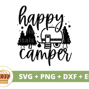 Happy Camper SVG | Camping svg, Outdoors, Mountains, Hiking, Summer, Nature, Campground Sign Mug, Shirt, Life, Vacation, Cricut PNG Cut File