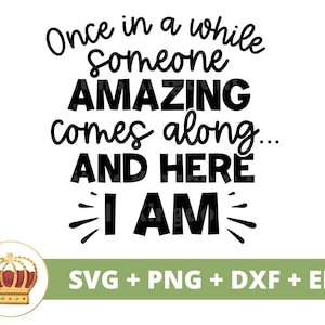Af en toe komt er een geweldig iemand langs SVG | Sassy svg prinses sarcastische grappige citaten liefde meisje shirt Cricut gesneden bestand png