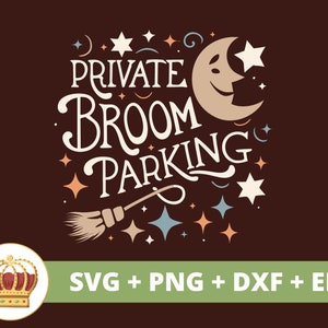 Privé bezemparkeerplaats SVG | Halloween svg heks teken, bezemsteel humor vintage teken herfst spooky herfst schattig grappig PNG-ontwerp Cricut gesneden bestand