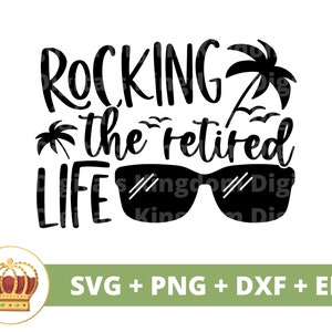 Basculer la vie de retraité SVG | Heureuse retraite cadeau fête citation dicton drôle grand-père grand-mère vie PNG tasse chemise coupe Cricut fichier Silhouette