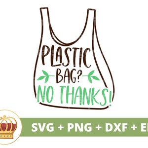 Plastiktüte Nein Danke SVG | Tag der Erde, Recycling, Vegan, Natur, Mutter Erde, Einkaufstasche PNG motivierend Shirt Cricut Schnitt Datei Silhouette