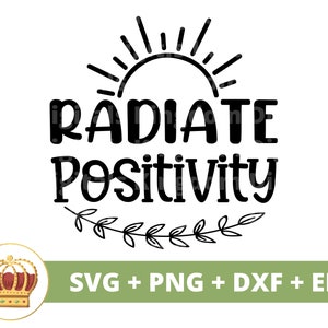 Irradiar positividad SVG PNG / Boho Citas Boho Refranes Chica Celestial Floral Elementos de flores Camiseta mística Taza Cricut Cut File