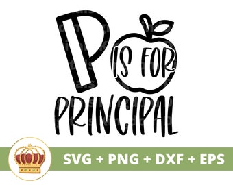 P est pour le SVG principal | Appréciation drôle de professeur, png de retour à l'école, fabricant de différence, assistant de vie cadeau chemise tasse coupe Cricut
