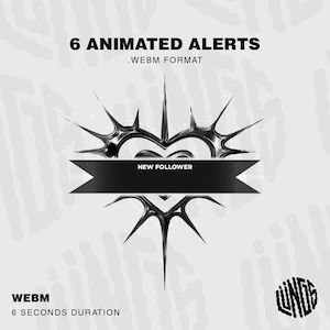 Puede incluir: Gráfico digital con el texto "6 ANIMATED ALERTS" y "NEW FOLLOWER" en una pancarta negra. El diseño presenta una forma de corazón metálico puntiagudo y el texto ".WEBM FORMAT" y "6 SECONDS DURATION". El fondo es un patrón gris claro.