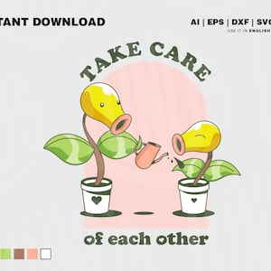 Puede incluir: Dos plantas de dibujos animados en macetas con corazones. Las plantas son amarillas y verdes y tienen bocas. Una planta está regando a la otra planta con una regadera roja. El texto "TAKE CARE of each other" está debajo de las plantas.