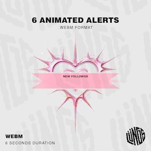 Puede incluir: Diseño gráfico para alertas animadas en formato .WEBM. El diseño presenta un elemento en forma de corazón rosa con protuberancias puntiagudas y una pancarta rosa que dice "NEW FOLLOWER". También se incluye el texto "6 ANIMATED ALERTS" y "6 SECONDS DURATION".