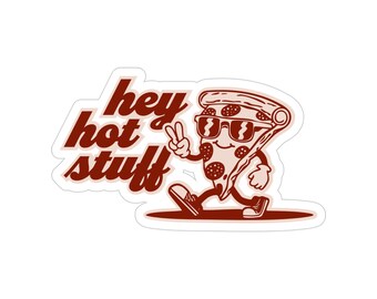 面白いピザステッカー：レトロな「Hey Hot Stuff」防水デカール
