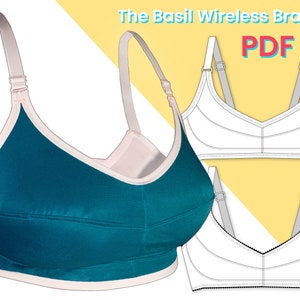Basil Wireless Bra Sizes 28B-40G Sewing Pattern PDF Bra Making