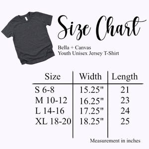 May include: A dark gray youth unisex jersey t-shirt next to a size chart. The size chart includes measurements in inches for sizes S 6-8, M 10-12, L 14-16, and XL 18-20. The chart lists width and length measurements.