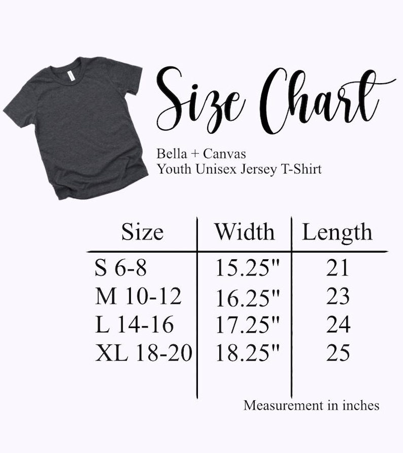 May include: A dark gray youth unisex jersey t-shirt next to a size chart. The size chart includes measurements in inches for sizes S 6-8, M 10-12, L 14-16, and XL 18-20. The chart lists width and length measurements.