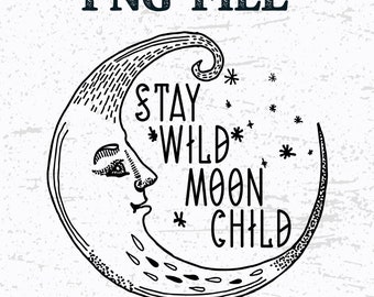 Moon Child PNG | Cut Files | Sublimation Files | Decals