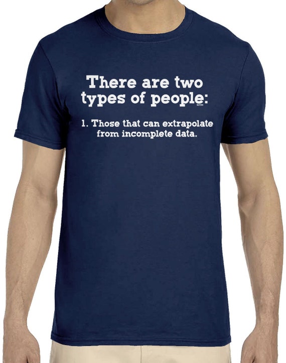 Funny Joke Two Kinds of People Incomplete Data Science - Etsy Sweden Funny Joke Two Kinds of People Incomplete Data Science - Etsy Sweden