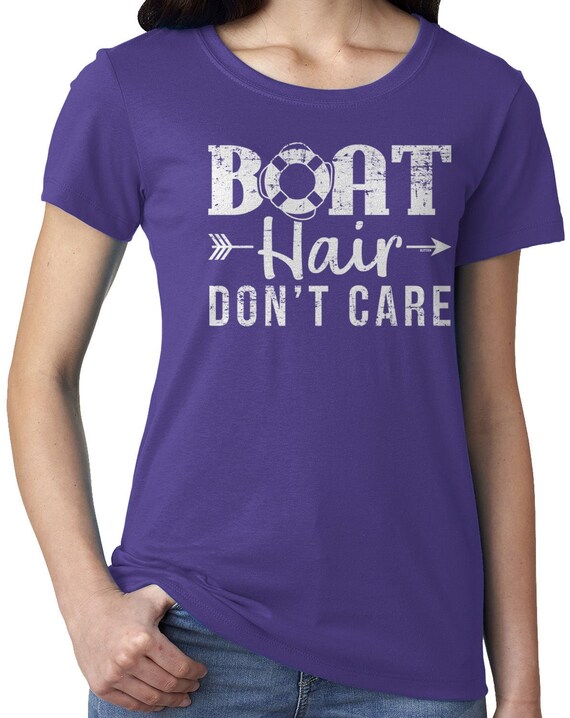 Boat Hair Dont Care DISTRESSED Ladies Crewneck Tshirt Etsy