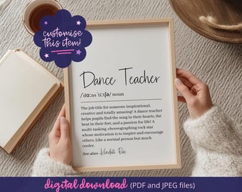 Personalised Dance Teacher Gift, Dance Teacher Definition Print, Teacher End Of Year Gift, Printable Wall Art, Thank You Dance Teacher