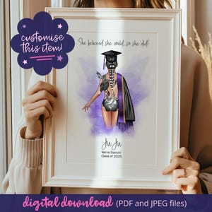 Gepersonaliseerde danseres afstuderen print, afdrukbaar afstudeercadeau, universiteit afstuderen, college grad, balletdanser cadeau, klasse van 2025