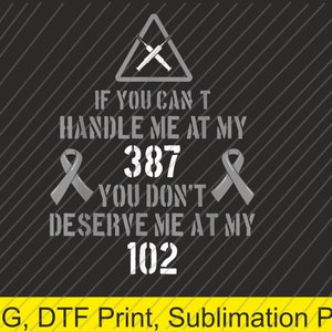Wenn du bei meinem 387 nicht mit mir klarkommst, verdienst du mich bei meinem 102 nicht. Diabetes PNG | Digitaler Download | DTF-Druck