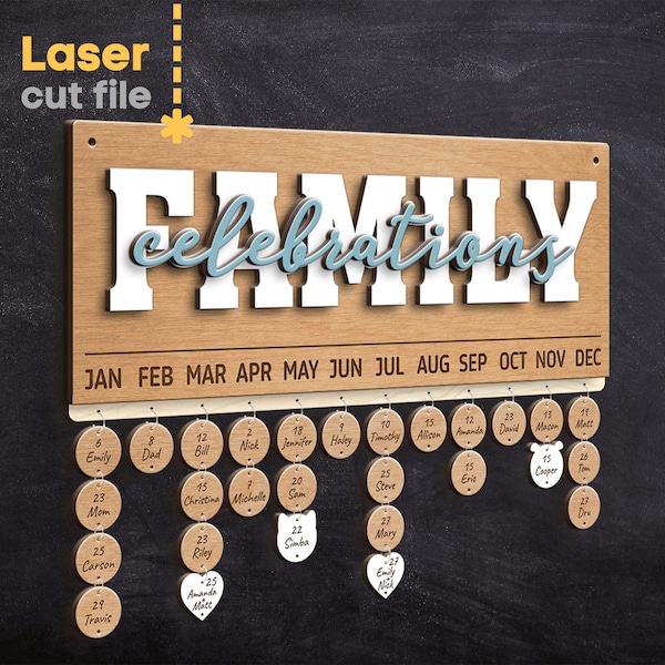 Family Celebrations Calendar SVG. Laser cut file for Glowforge, Family name Birthday board Wall Decor Svg Dxf Ai Pdf Cdr, INSTANT DOWNLOAD
