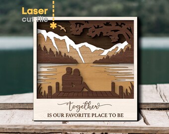 Lovers by the Lake SVG. Laser cut file for Glowforge, Family, Love Quote, Couple, Wedding Gift, Nature, Svg Dxf Ai Pdf Cdr, INSTANT DOWNLOAD