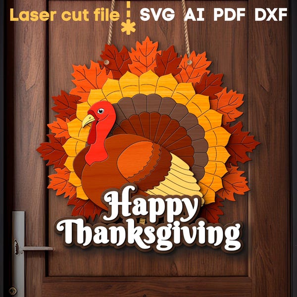 Happy Thanksgiving SVG. Laser cut file for Glowforge, Turkey Fall Leaves Wreath Autumn Door Hanger, Svg Dxf Ai Pdf Cdr, INSTANT DOWNLOAD