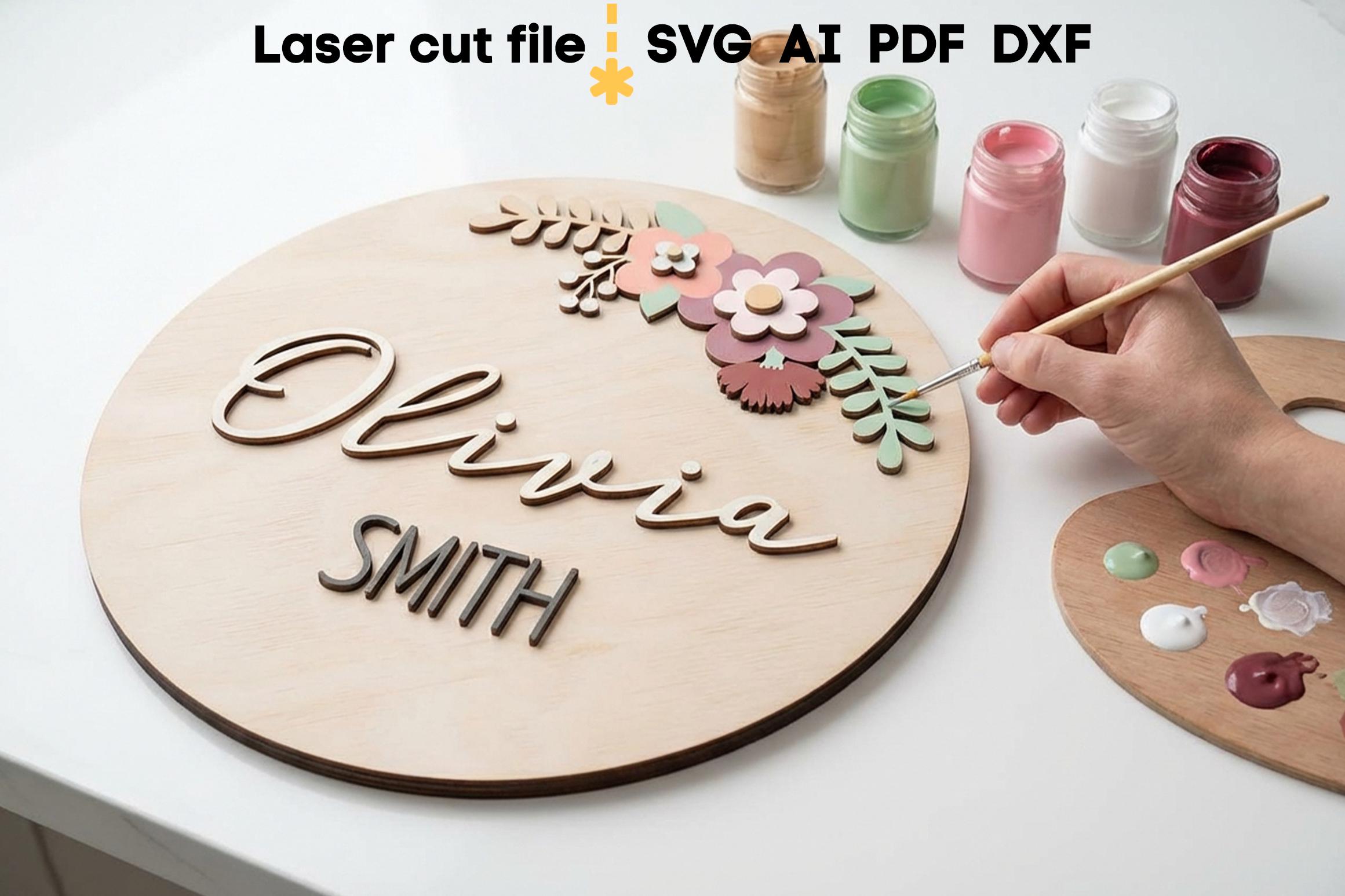 Flowers Baby Name Sign SVG. Laser Cut File for Glowforge, Boy Girl ...