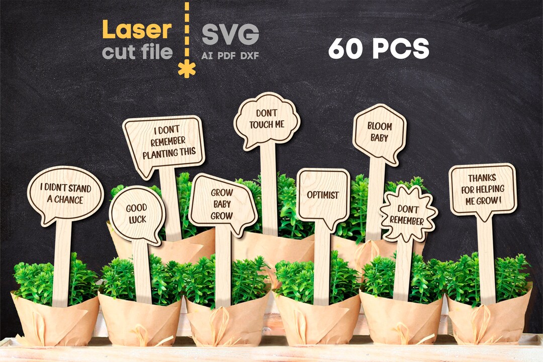 60 Funny Plants Stakes SVG Laser Cut Files for Glowforge. Garden ...