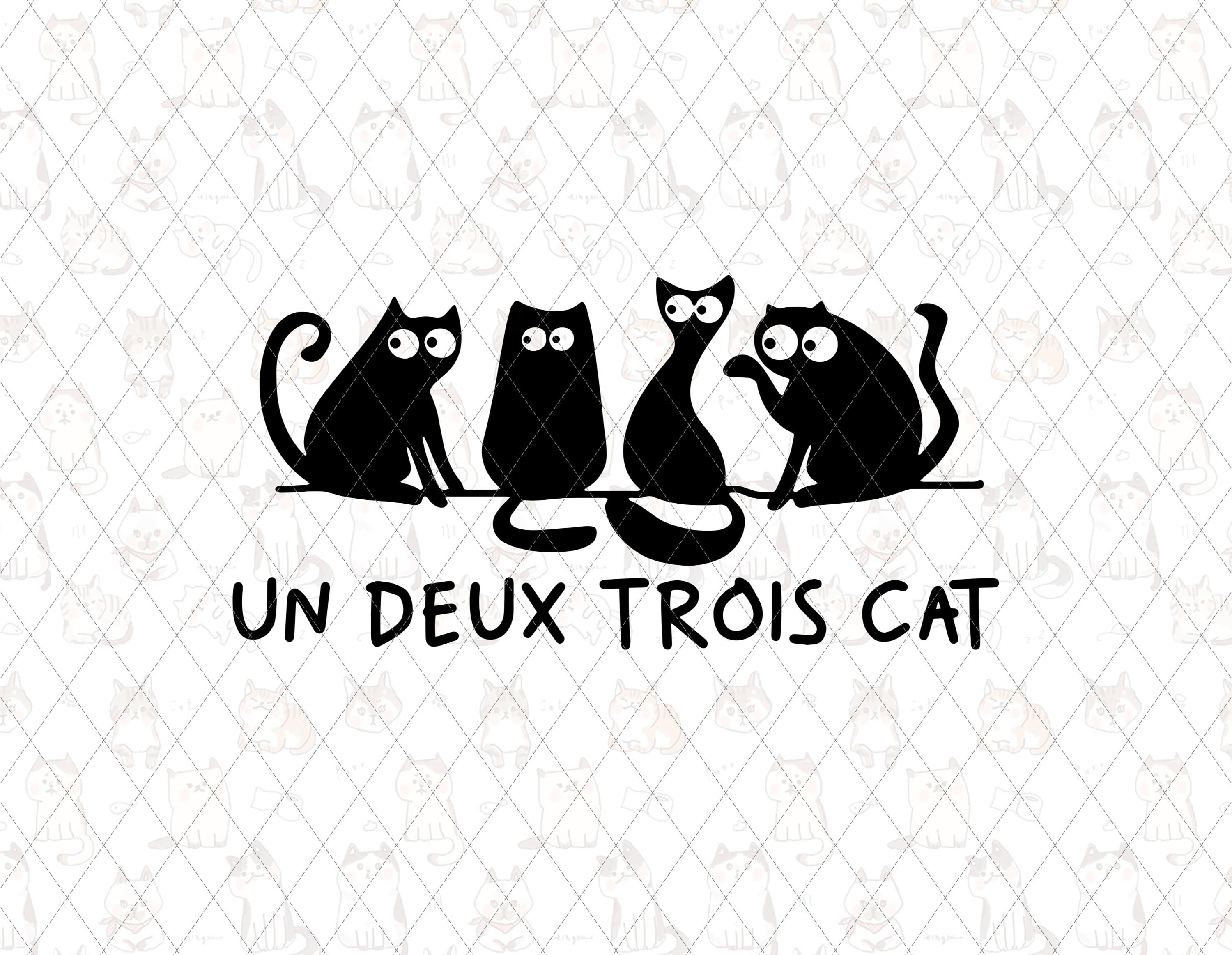 Un Deux Trois Cat Png French Cat Cute Cat Png Gifts for Cat | Etsy