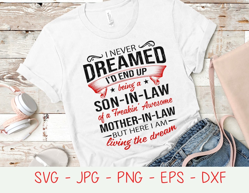 Download Being a son in law of a freakin' awesome mother in law | Etsy