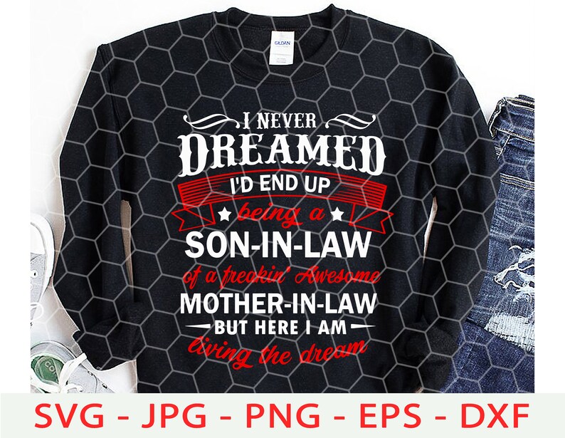 Free Free Son In Law Svg 747 SVG PNG EPS DXF File