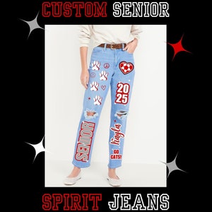 Custom School Spirit Jeans | Personalized Senior Jeans | Teacher & Student Spirit Wear | Budget-Friendly Custom Jeans Homecoming Jeans -