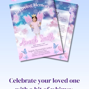 May include: A memorial card with a whimsical design. The card features a photo of a child in a fairy costume, surrounded by butterflies and clouds. Text includes "In Loving Memory" and event details.