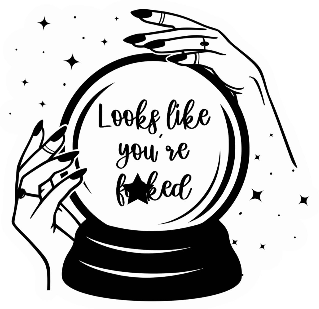 Crystal Ball quote sticker explicit Etsy