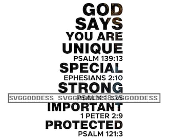 God Says You Are Unique Special Strong Important Protected Chosen Precious Bible Quotes SVG JPG PNG Clipart Cricut Silhouette Cut Cutting