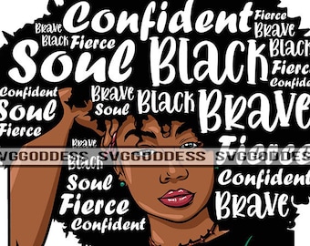Afro Woman Hair Quotes Women Quality Confident Brave Nubian Melanin Black Girl Magic SVG JPG PNG Vector Clipart Cricut Silhouette Cutting