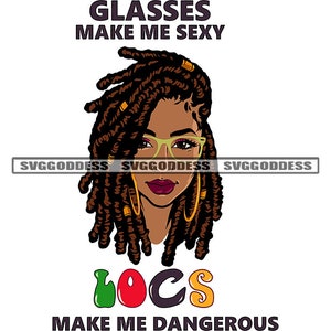 Brille Make Me Sexy Black Woman Locs Dreadlocks Frisur Melanin Lady Red Lips SVG JPG PNG Vektor Designs Cricut Silhouette Cut Cutting
