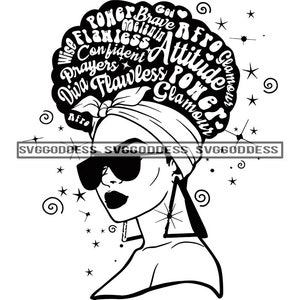 Afro Woman Turban Glasses Hair Quotes Powerful Nubian Melanin Black Girl Magic SVG JPG PNG Vector Clipart Cricut Silhouette Cut Cutting