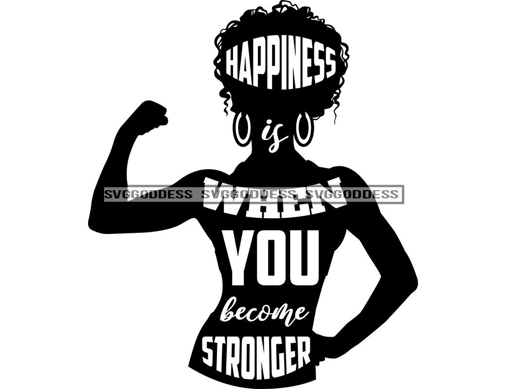 Afro Woman Black Silhouette Whole Body Life Quotes Strong - Etsy