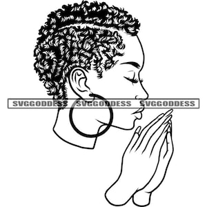 Black Melanin Woman Praying God Pray Prayers Hands Short Coil Natural Hair Style B/W SVG JPG PNG Vector Design Cricut Silhouette Cutting