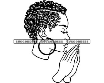 Black Melanin Woman Praying God Pray Prayers Hands Short Coil Natural Hair Style B/W SVG JPG PNG Vector Design Cricut Silhouette Cutting