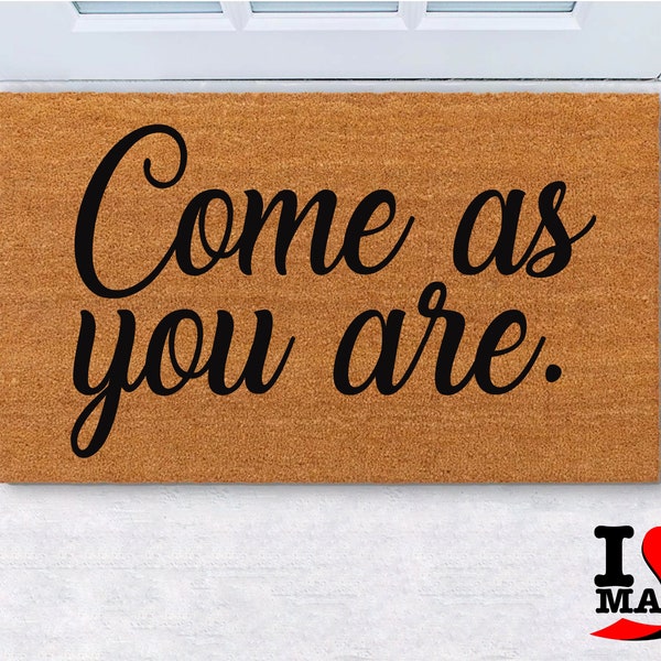 Come as You Are Doormat Etsy